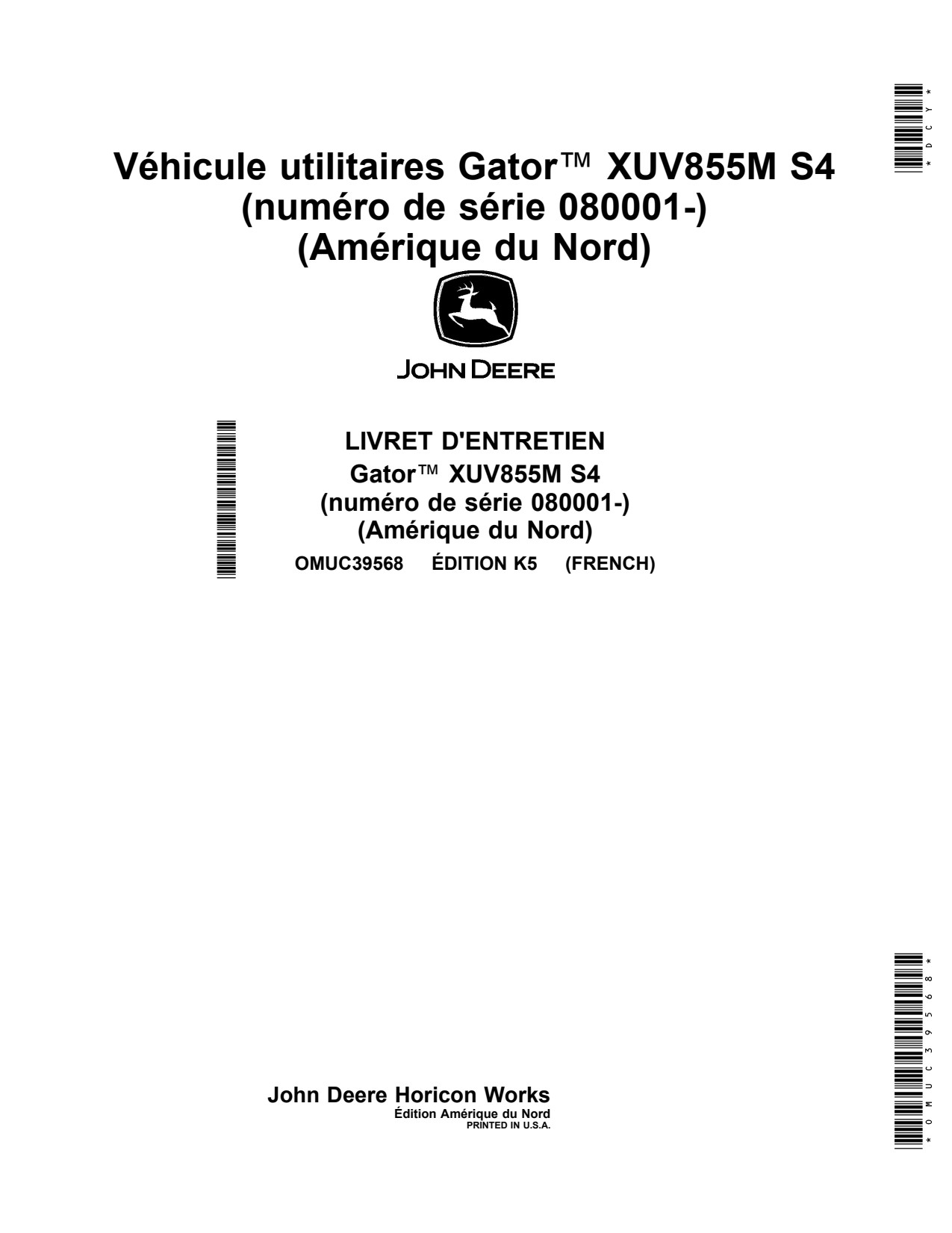 John Deere XUV 855M S4 XUV855M Utility Vehicle Gator Operator Manual OMUC39568 FR 1 John Deere XUV 855M S4 XUV855M Utility Vehicle Gator Operator Manual OMUC39568 FR