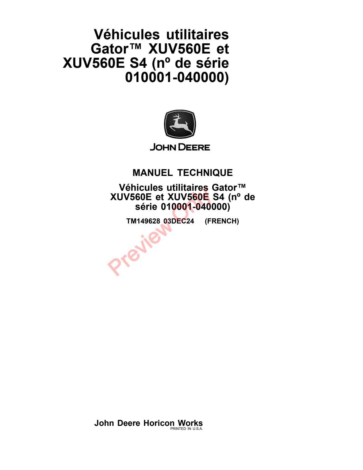 John Deere XUV560E S4 Utility Vehicle Gator Technical Manual TM149628 FR 1 John Deere XUV560E S4 Utility Vehicle Gator Technical Manual TM149628 FR