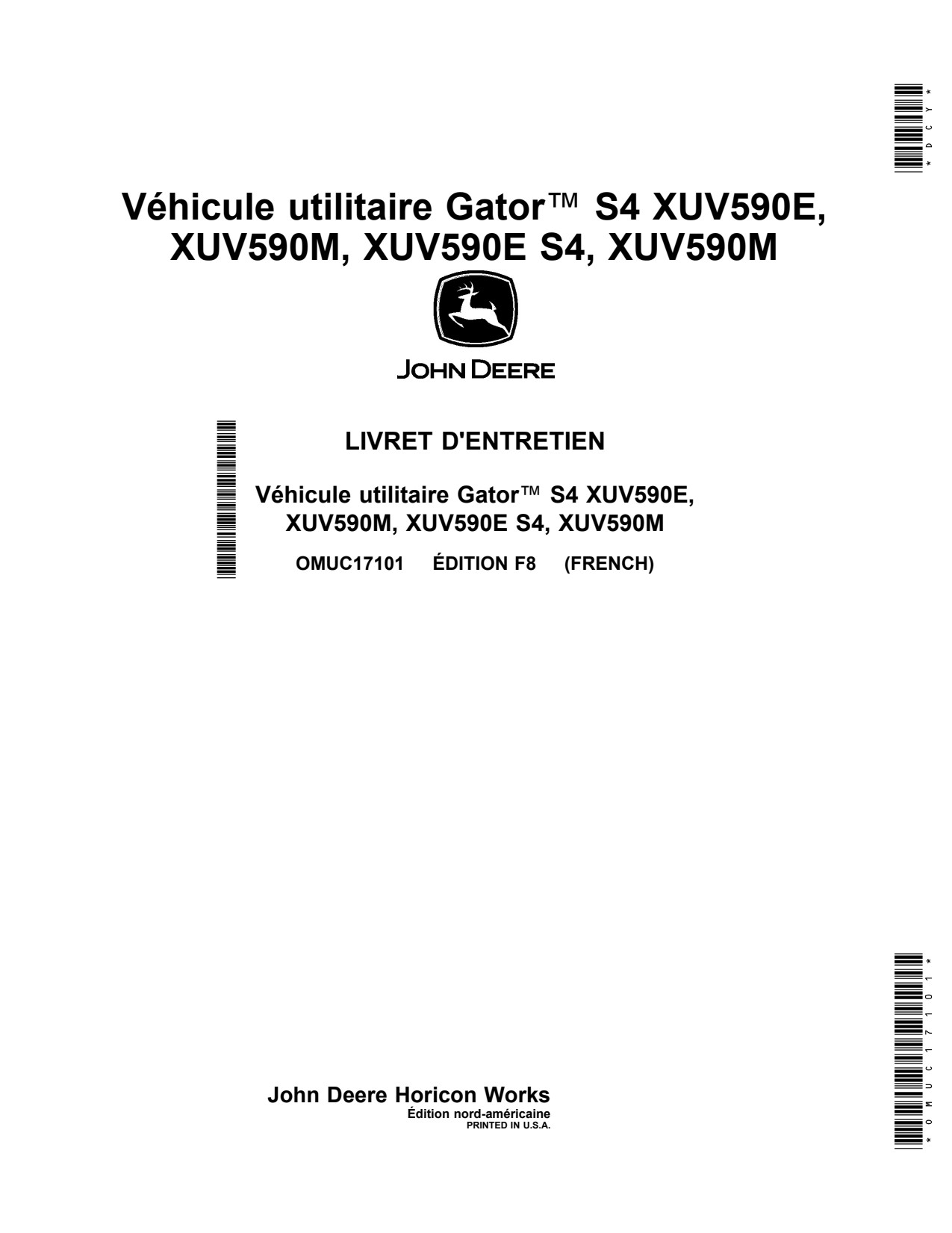 John Deere XUV590E XUV590M S4 Utility Vehicle Gator Operator Manual OMUC17101 FR 1 John Deere XUV590E XUV590M S4 Utility Vehicle Gator Operator Manual OMUC17101 FR
