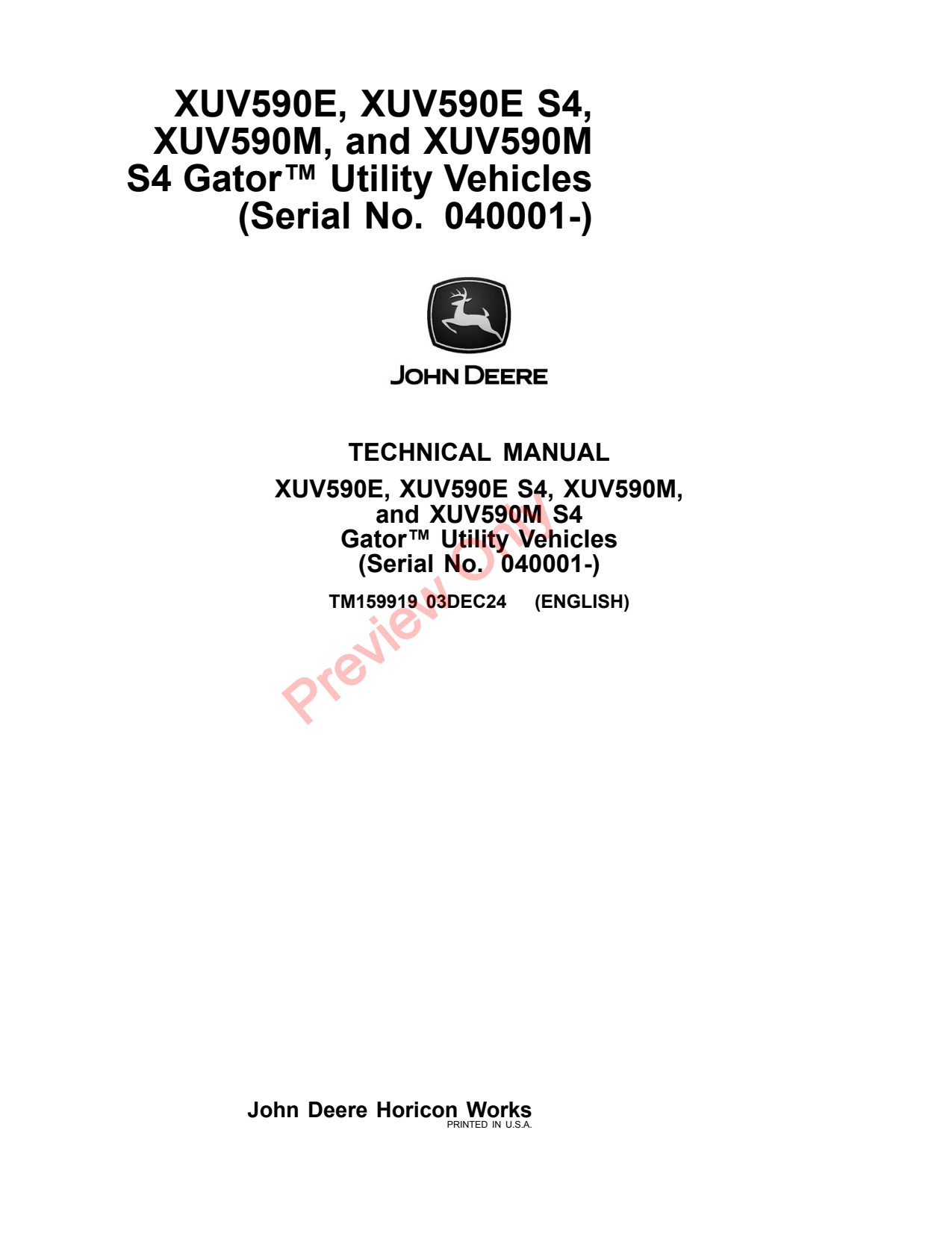 John Deere XUV590M S4 XUV590E Utility Vehicle Gator Technical Manual TM159919 1 John Deere XUV590M S4 XUV590E Utility Vehicle Gator Technical Manual TM159919