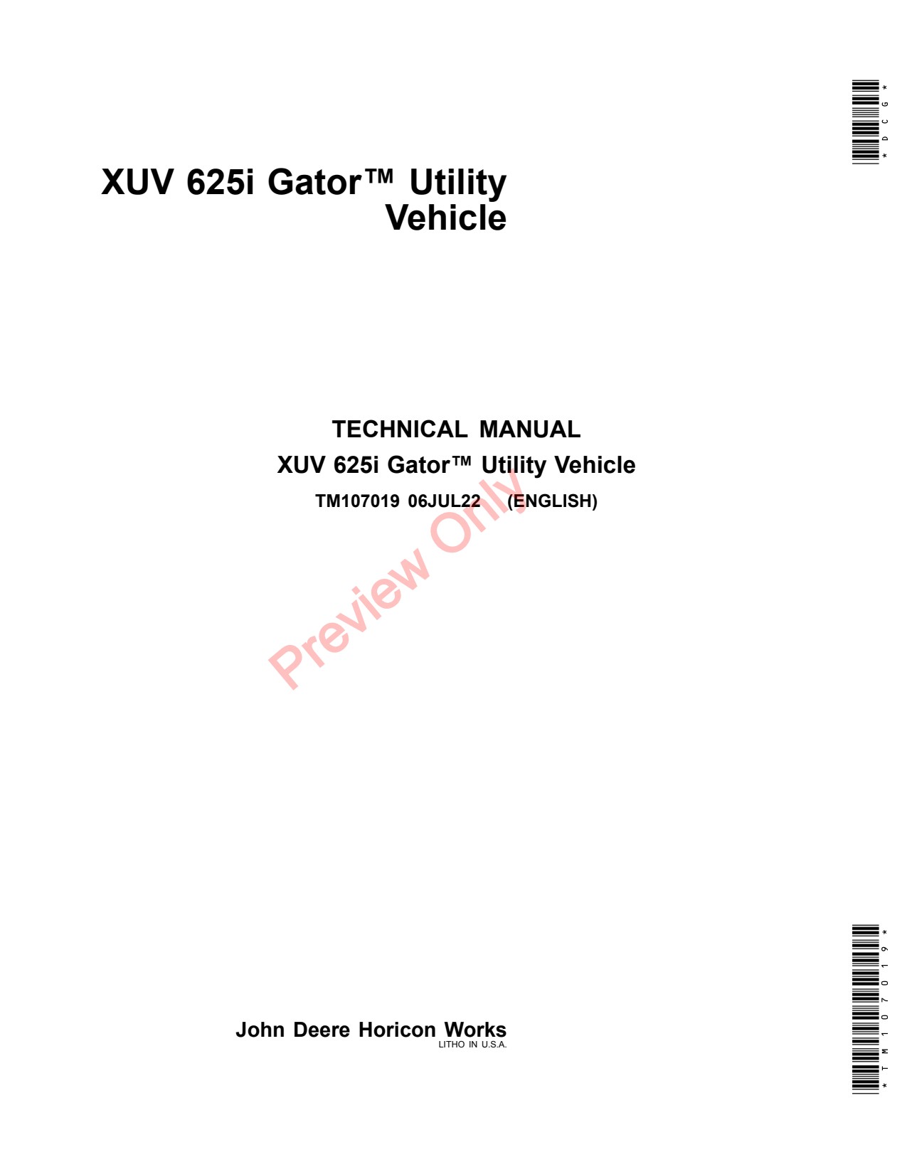 John Deere XUV625i Utility Vehicle Gator Technical Manual TM107019 1 John Deere XUV625i Utility Vehicle Gator Technical Manual TM107019