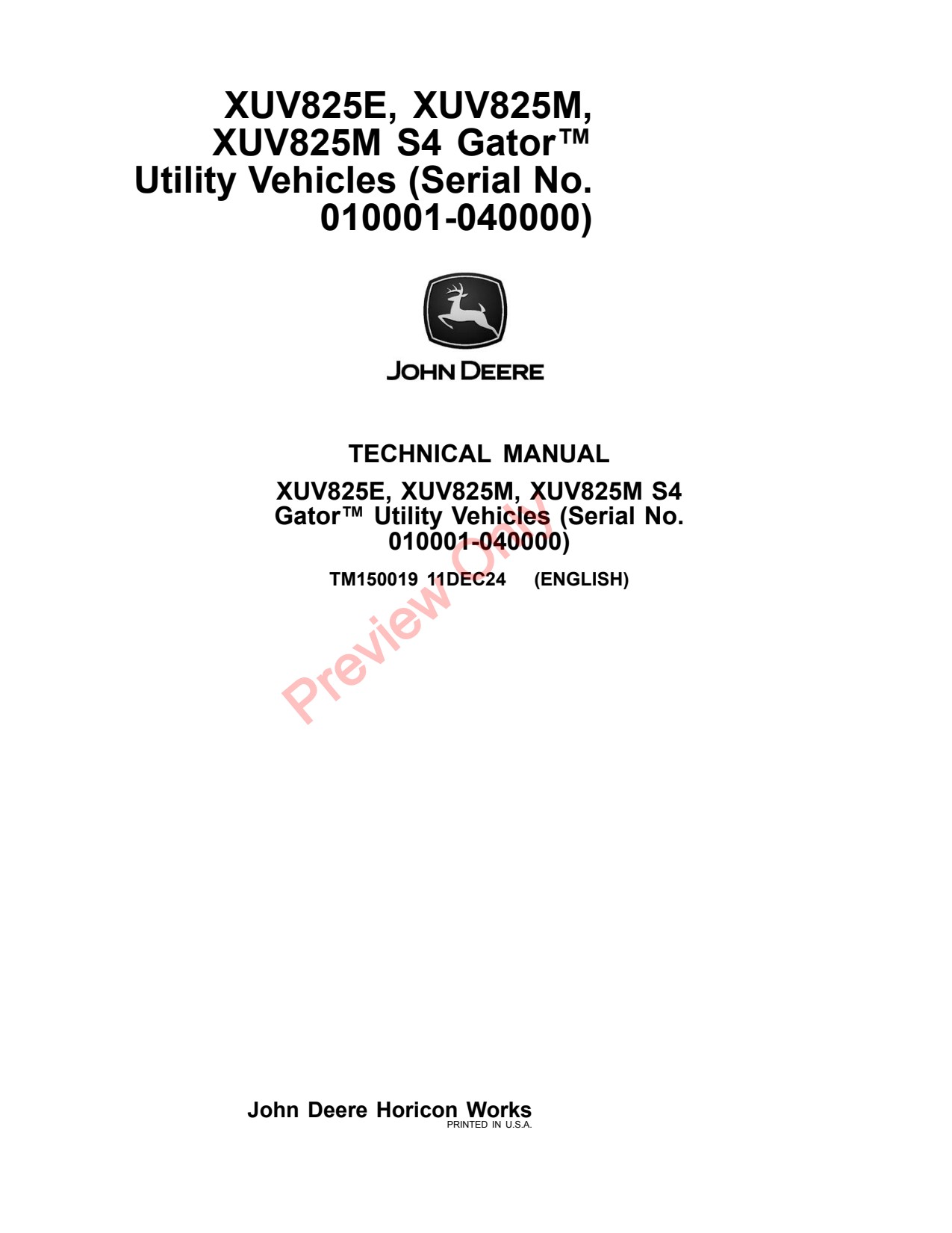 John Deere XUV825E XUV825M S4 Utility Vehicle Gator Technical Manual TM150019 1 John Deere XUV825E XUV825M S4 Utility Vehicle Gator Technical Manual TM150019
