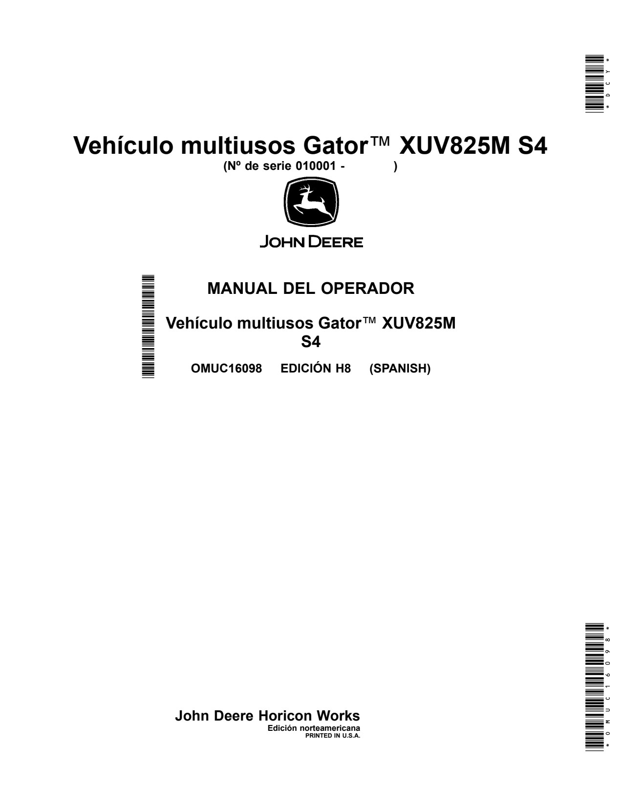 John Deere XUV825M S4 Utility Vehicle Gator Operator Manual OMUC16098 ES 1 John Deere XUV825M S4 Utility Vehicle Gator Operator Manual OMUC16098 ES