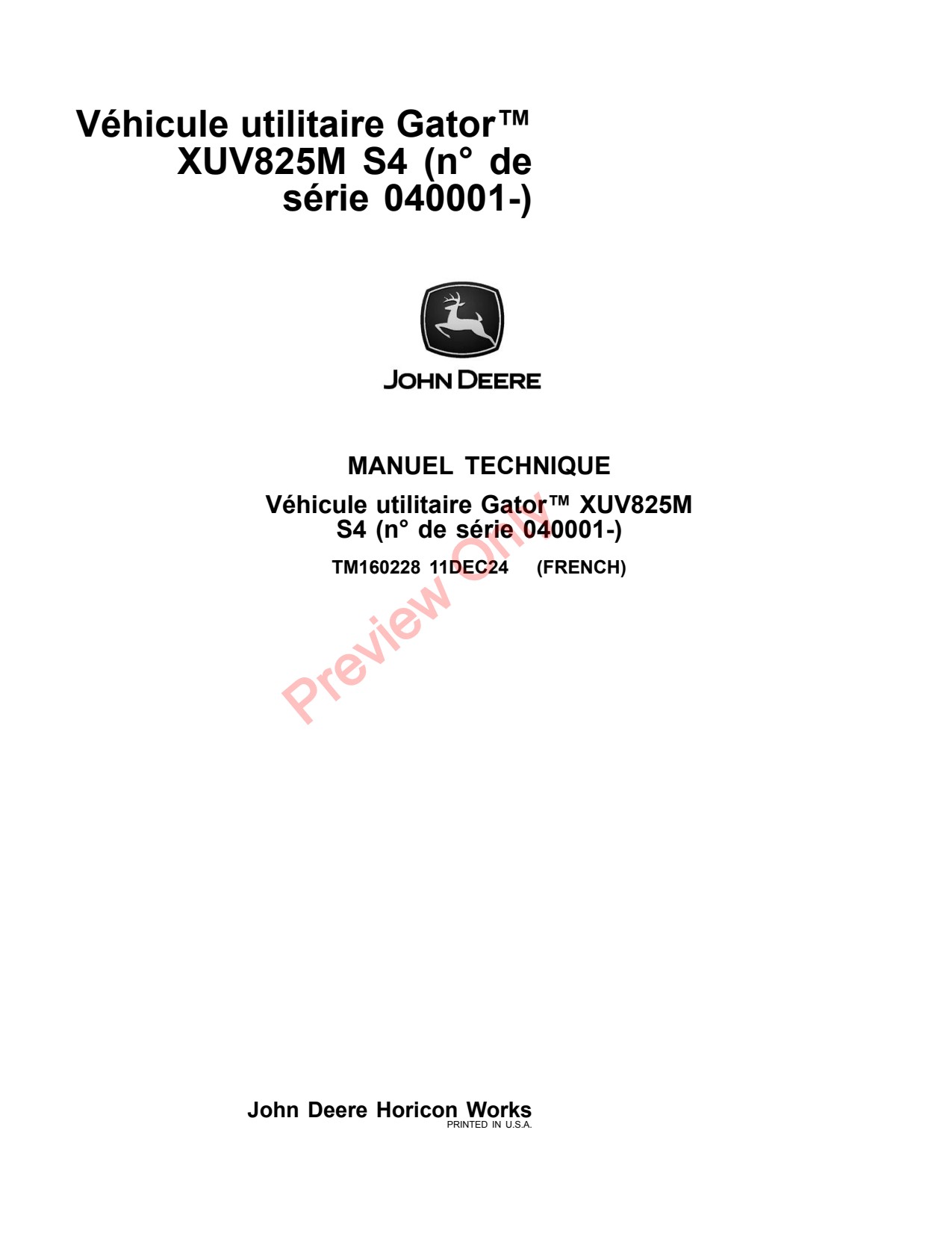 John Deere XUV825M S4 Utility Vehicle Gator Technical Manual TM160228 FR 1 John Deere XUV825M S4 Utility Vehicle Gator Technical Manual TM160228 FR