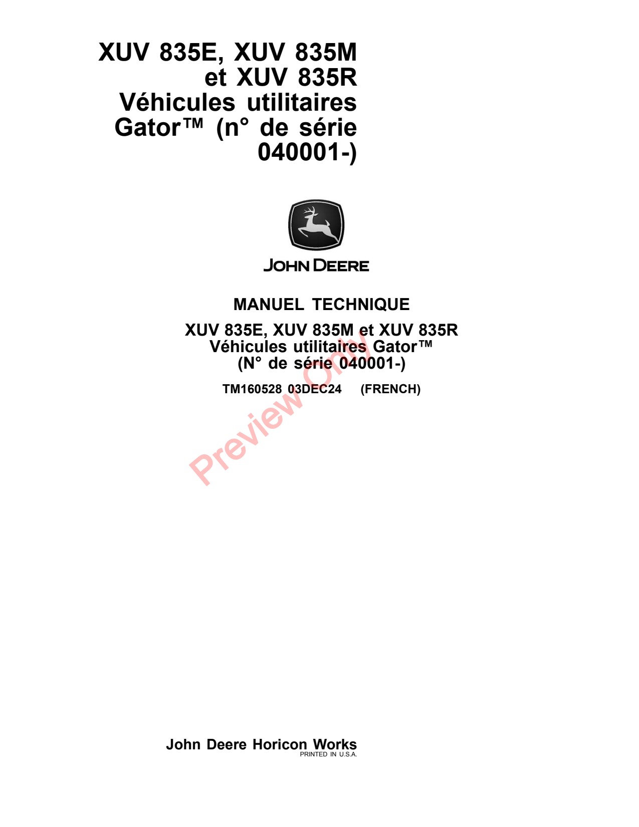 John Deere XUV835E XUV835R XUV835M 835E 835M 835R Utility Vehicle Gator Technical Manual TM160528 FR 1 John Deere XUV835E XUV835R XUV835M 835E 835M 835R Utility Vehicle Gator Technical Manual TM160528 FR