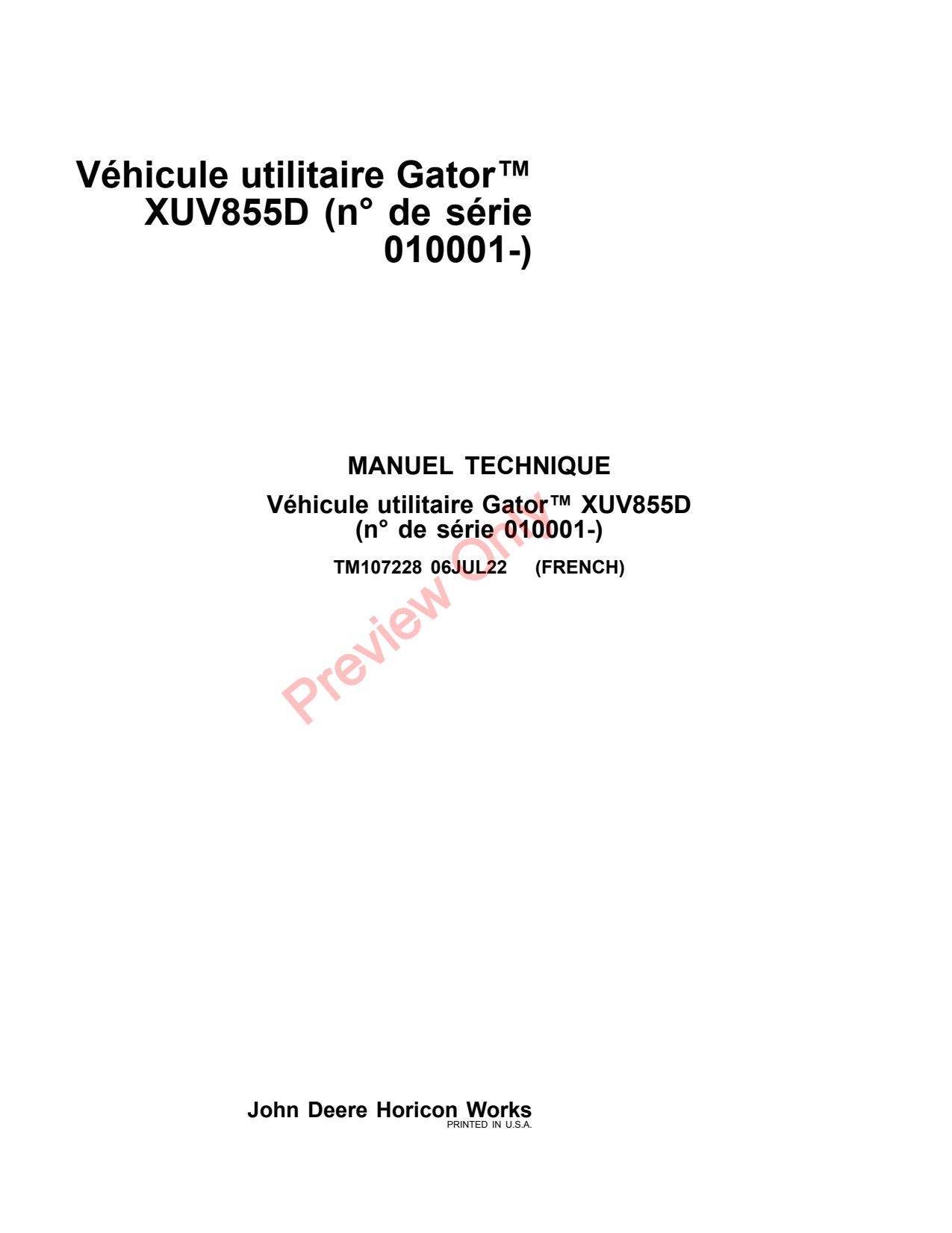 John Deere XUV855D Utility Vehicle Gator Technical Manual TM107228 FR 1 John Deere XUV855D Utility Vehicle Gator Technical Manual TM107228 FR
