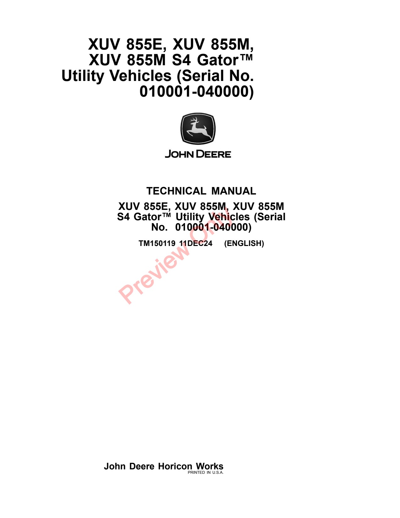 John Deere XUV855E XUV855M S4 855E 855M Utility Vehicle Gator Technical Manual TM150119 1 John Deere XUV855E XUV855M S4 855E 855M Utility Vehicle Gator Technical Manual TM150119