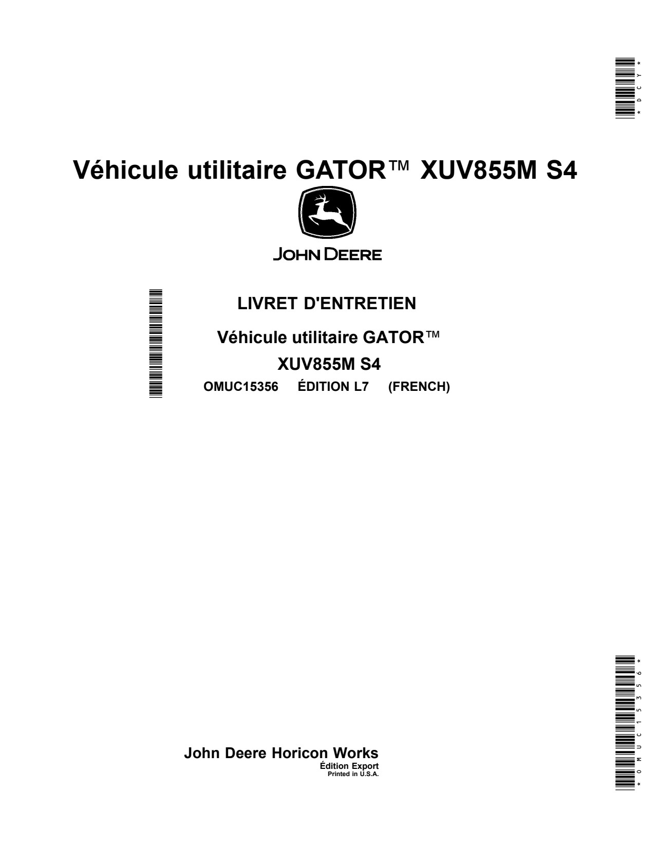 John Deere XUV855M S4 Utility Vehicle Gator Operator Manual OMUC15356 FR 1 John Deere XUV855M S4 Utility Vehicle Gator Operator Manual OMUC15356 FR