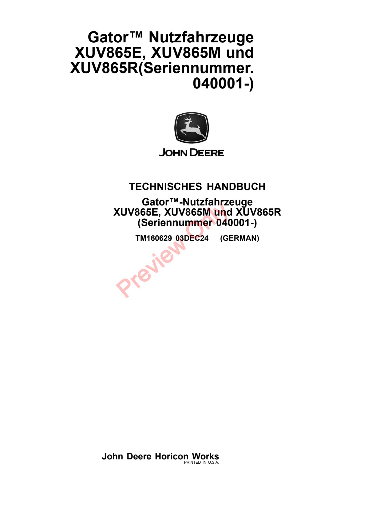 John Deere XUV865E XUV865R XUV865M Utility Vehicle Gator Technical Manual TM160629 DE 1 John Deere XUV865E XUV865R XUV865M Utility Vehicle Gator Technical Manual TM160629 DE