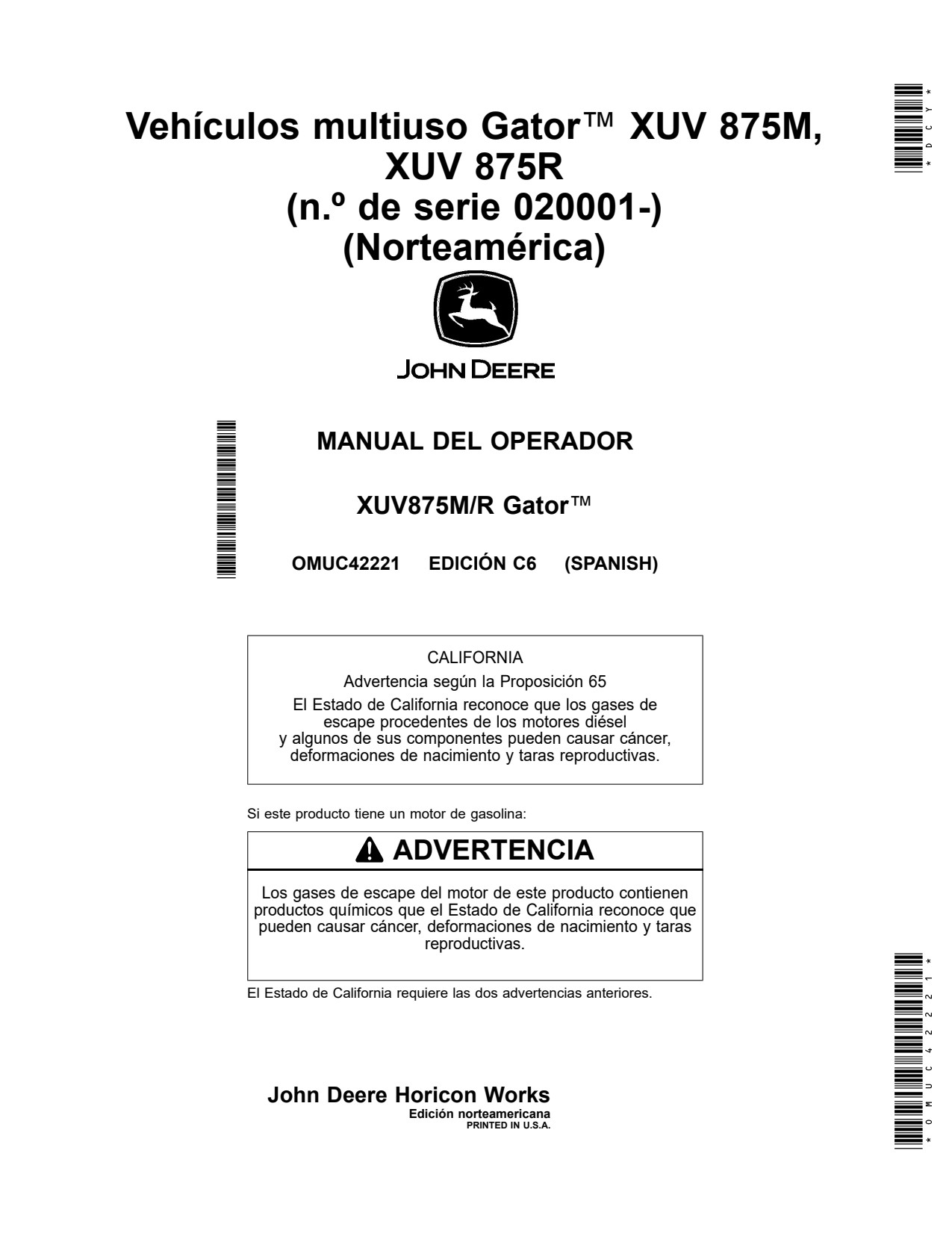 John Deere XUV875M XUV875R 875M 875R Utility Vehicle Gator Operator Manual OMUC42221 ES 1 John Deere XUV875M XUV875R 875M 875R Utility Vehicle Gator Operator Manual OMUC42221 ES