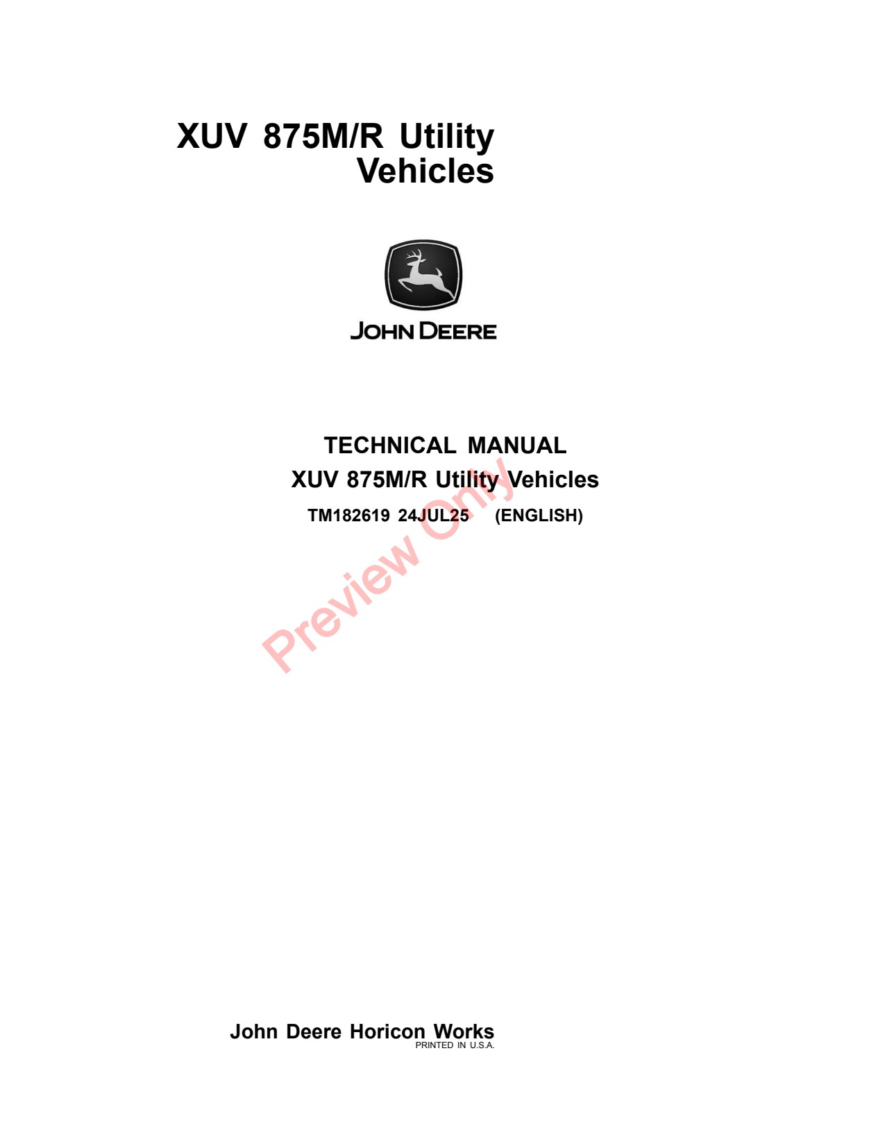 John Deere XUV875M XUV875R 875M Utility Vehicle Technical Manual TM182619 1 John Deere XUV875M XUV875R 875M Utility Vehicle Technical Manual TM182619