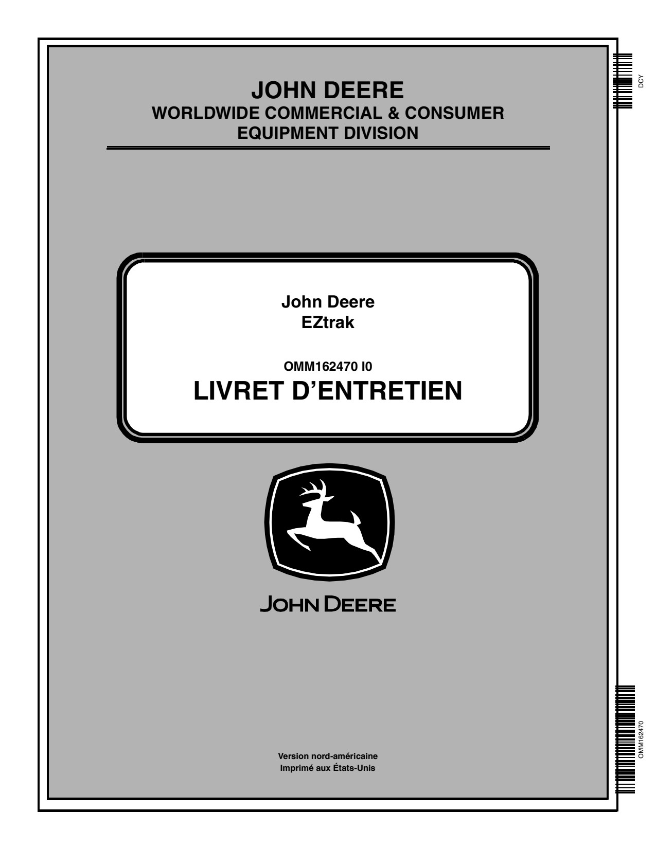 John Deere Z225 Z245 Z425 to Z465 Residential Zero-Turn Mower Operator Manual OMM162470 FR 1 John Deere Z225 Z245 Z425 to Z465 Residential Zero-Turn Mower Operator Manual OMM162470 FR