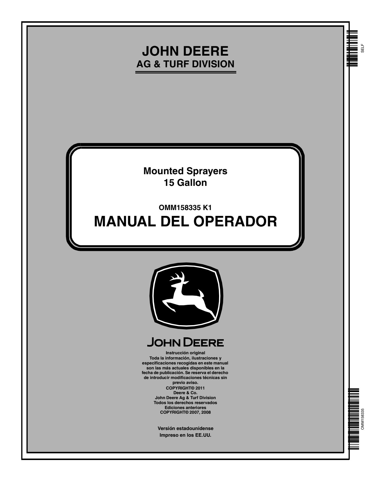 John Deere Z225 Z425 Z445 15 Gallon Z245 Z465 Sprayer Operator Manual OMM158335 ES 1 John Deere Z225 Z425 Z445 15 Gallon Z245 Z465 Sprayer Operator Manual OMM158335 ES