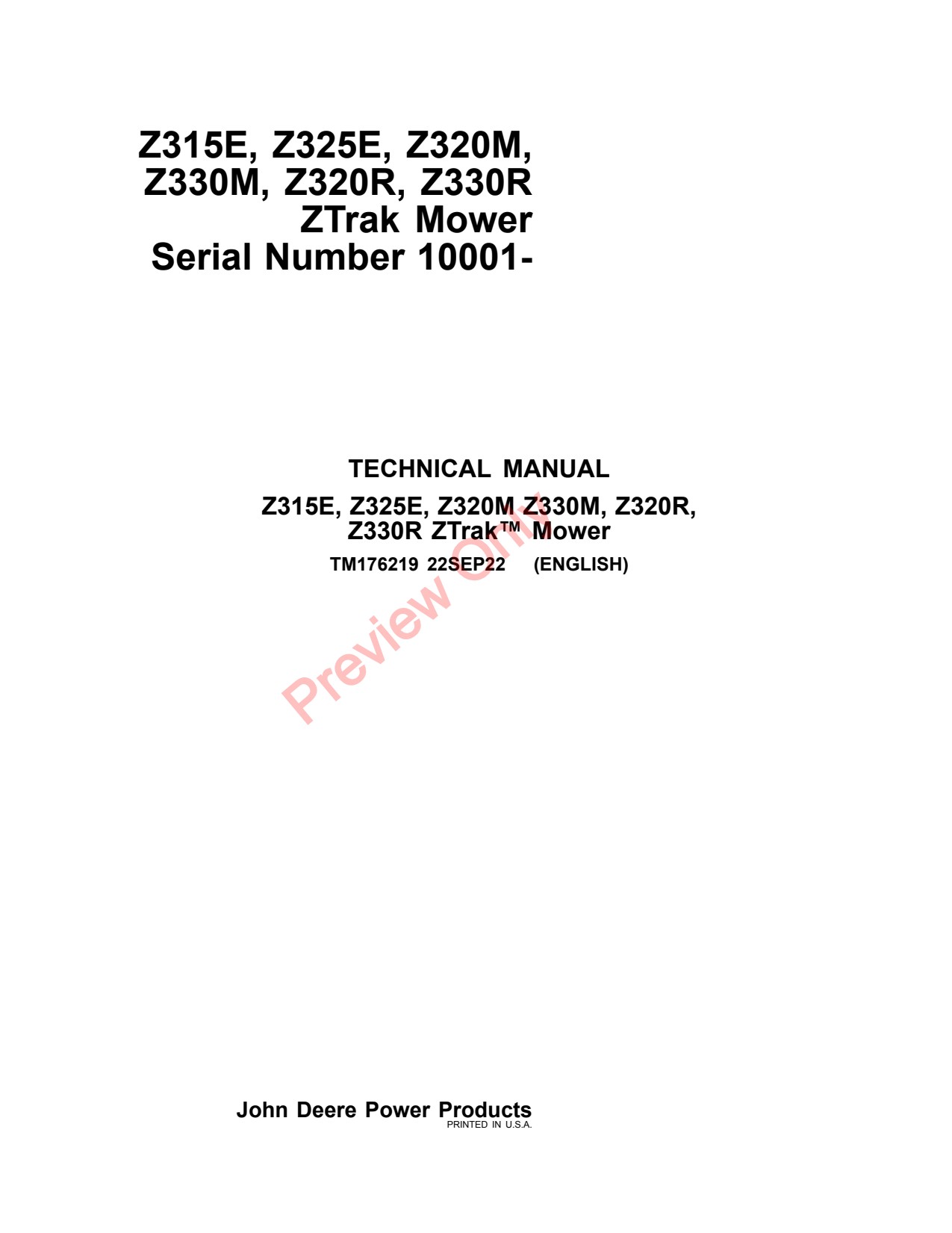 John Deere Z330R Z320R Z320M Z330M Z315E Z325E Zero-Turn Mower Technical Manual TM176219 1 John Deere Z330R Z320R Z320M Z330M Z315E Z325E Zero-Turn Mower Technical Manual TM176219