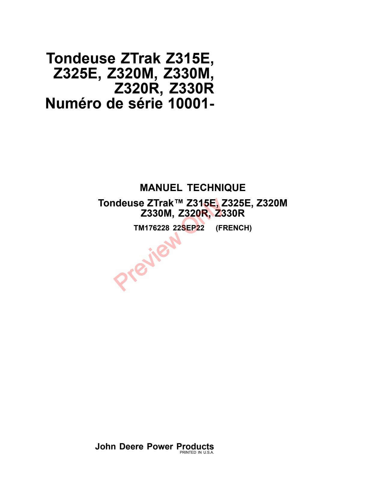 John Deere Z330R Z320R Z320M Z330M Z315E Z325E Zero-Turn Mower Technical Manual TM176228 FR 1 John Deere Z330R Z320R Z320M Z330M Z315E Z325E Zero-Turn Mower Technical Manual TM176228 FR