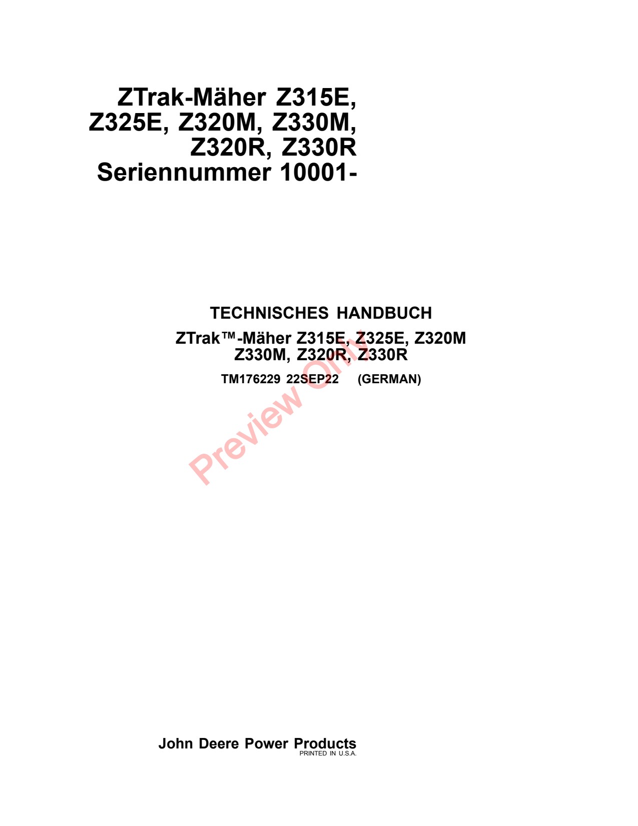 John Deere Z330R Z320R Z320M Z330M Z315E Z325E Zero-Turn Mower Technical Manual TM176229 DE 1 John Deere Z330R Z320R Z320M Z330M Z315E Z325E Zero-Turn Mower Technical Manual TM176229 DE