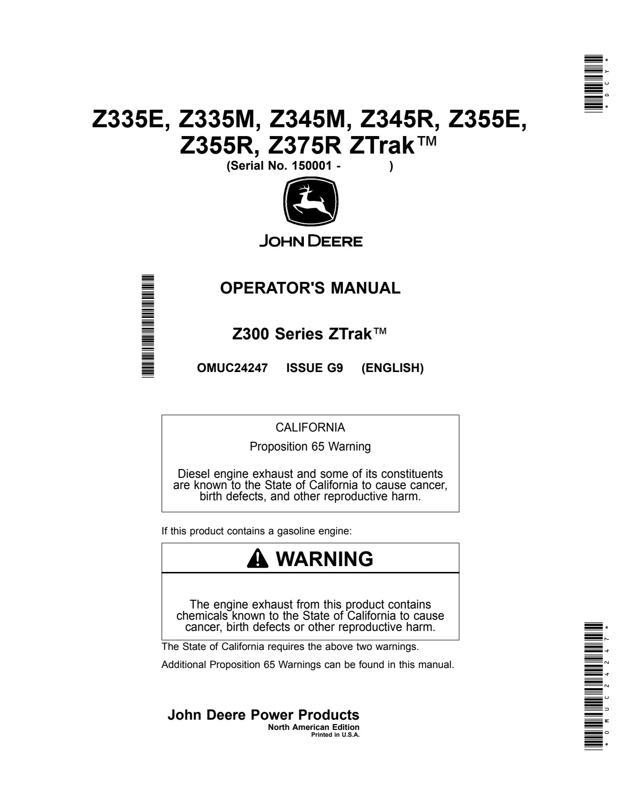John Deere Z335E Z335M Z345M Z345R Z355E Z355R Z375R Zero-Turn Mower Operator Manual OMUC24247 1 John Deere Z335E Z335M Z345M Z345R Z355E Z355R Z375R Zero-Turn Mower Operator Manual OMUC24247