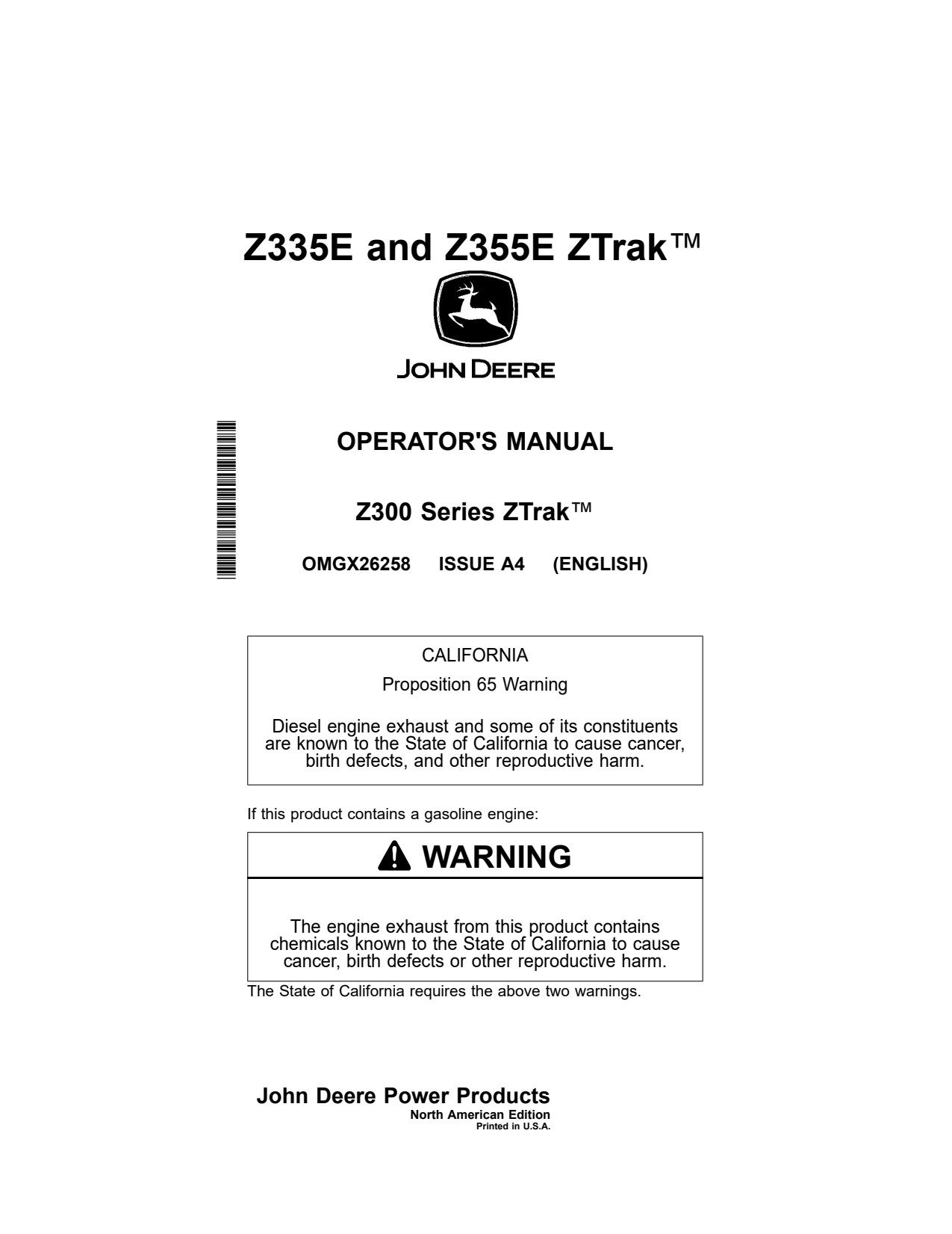John Deere Z335E ZTrak Z355E Zero-Turn Mower Operator Manual OMGX26258 1 John Deere Z335E ZTrak Z355E Zero-Turn Mower Operator Manual OMGX26258