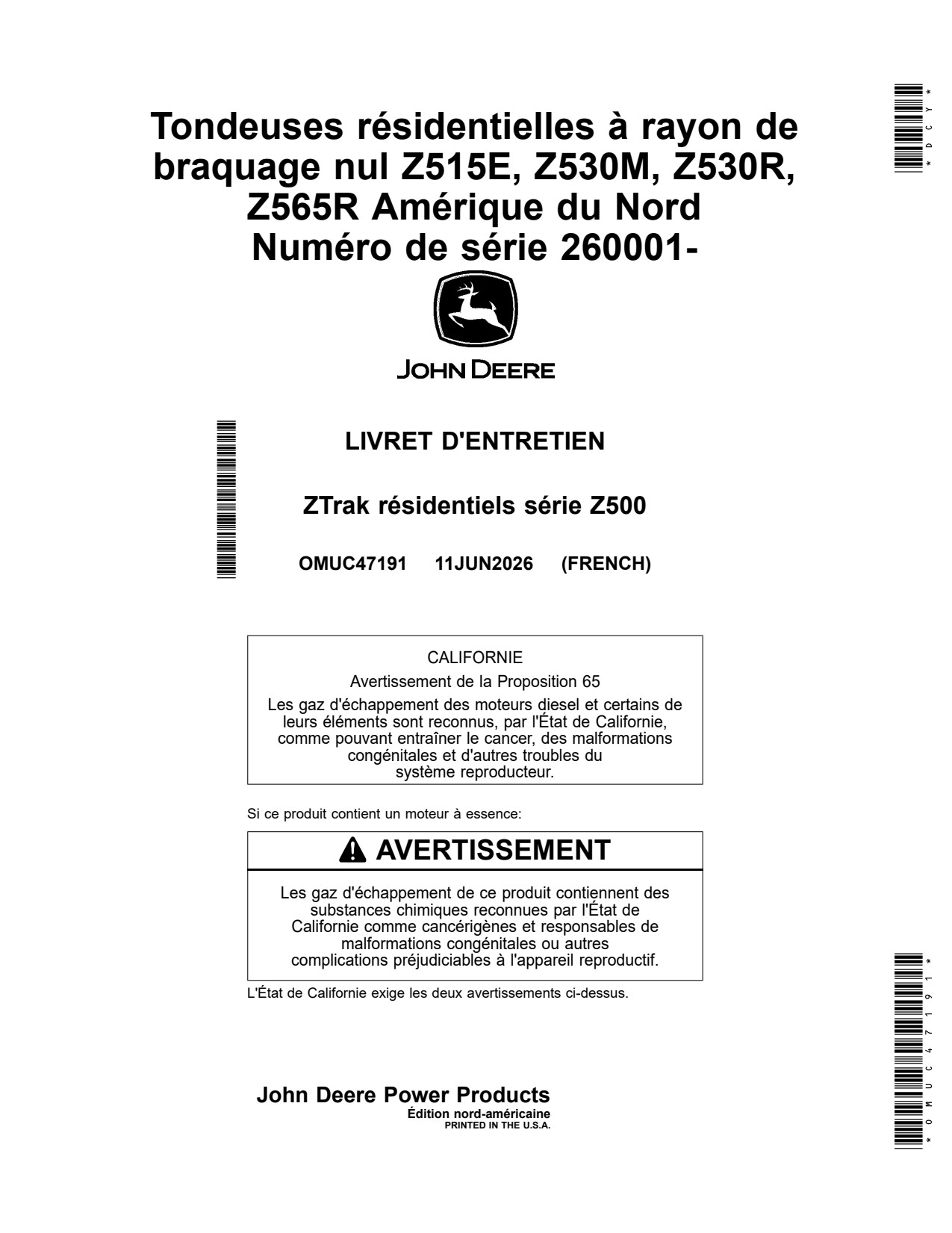 John Deere Z515 Z530M Z530R Z565R Z515E Residential Zero-Turn Mower Operator Manual OMUC47191 FR 1 John Deere Z515 Z530M Z530R Z565R Z515E Residential Zero-Turn Mower Operator Manual OMUC47191 FR
