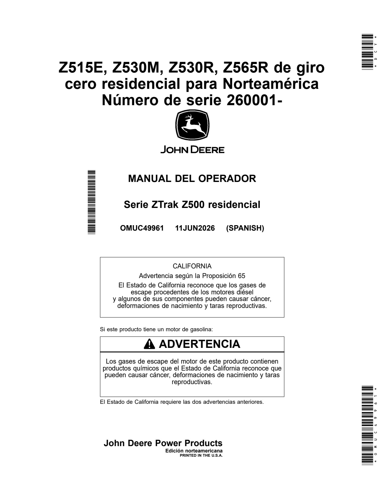 John Deere Z515 Z530M Z530R Z565R Z515E Residential Zero-Turn Mower Operator Manual OMUC49961 ES 1 John Deere Z515 Z530M Z530R Z565R Z515E Residential Zero-Turn Mower Operator Manual OMUC49961 ES
