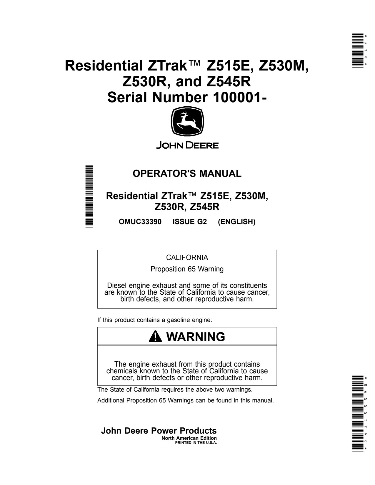 John Deere Z515E Z530M Z530R Z545 Z545R Residential Zero-Turn Mower Operator Manual OMUC33390 1 John Deere Z515E Z530M Z530R Z545 Z545R Residential Zero-Turn Mower Operator Manual OMUC33390