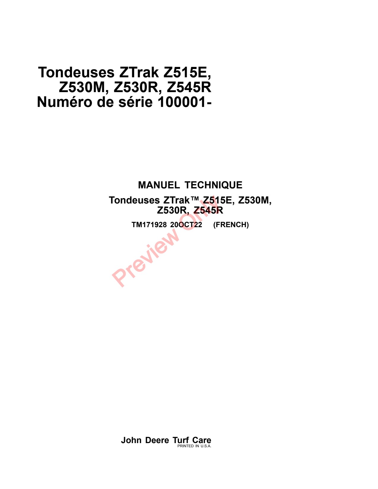 John Deere Z515E Z530M Z530R Z545R Zero-Turn Mower Technical Manual TM171928 FR 1 John Deere Z515E Z530M Z530R Z545R Zero-Turn Mower Technical Manual TM171928 FR