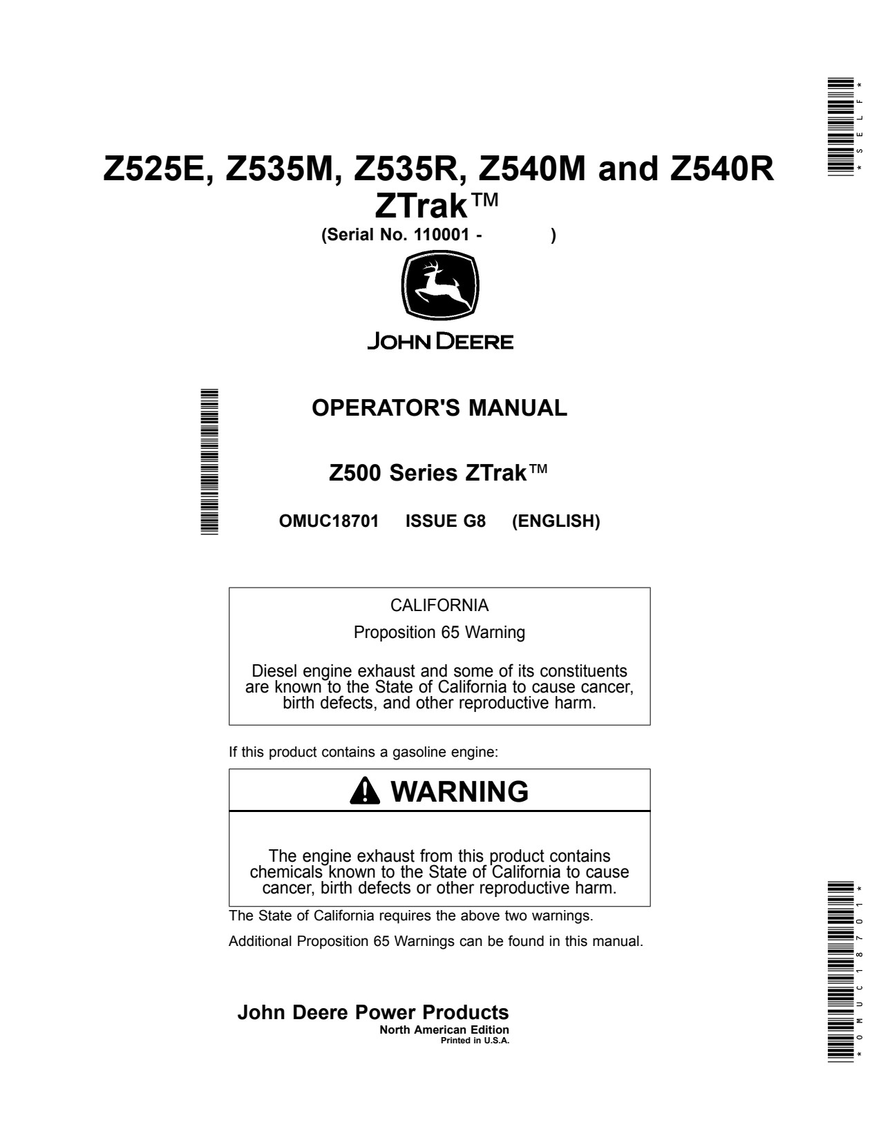 John Deere Z525E Z535M Z535R Z540M Z540R Zero-Turn Mower Operator Manual OMUC18701 1 John Deere Z525E Z535M Z535R Z540M Z540R Zero-Turn Mower Operator Manual OMUC18701