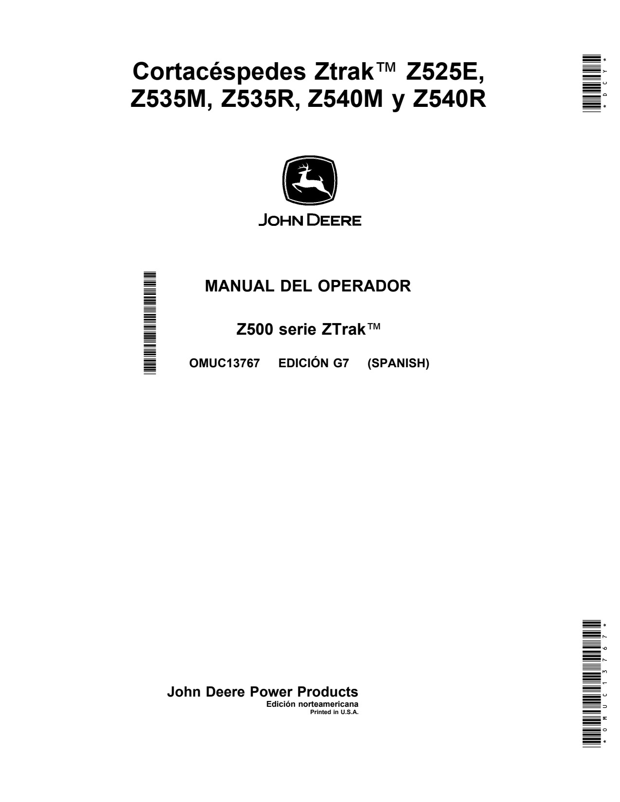 John Deere Z525E Z535M Z540M Z535R Z540R Zero-Turn Mower Operator Manual OMUC13767 FR 1 John Deere Z525E Z535M Z540M Z535R Z540R Zero-Turn Mower Operator Manual OMUC13767 FR