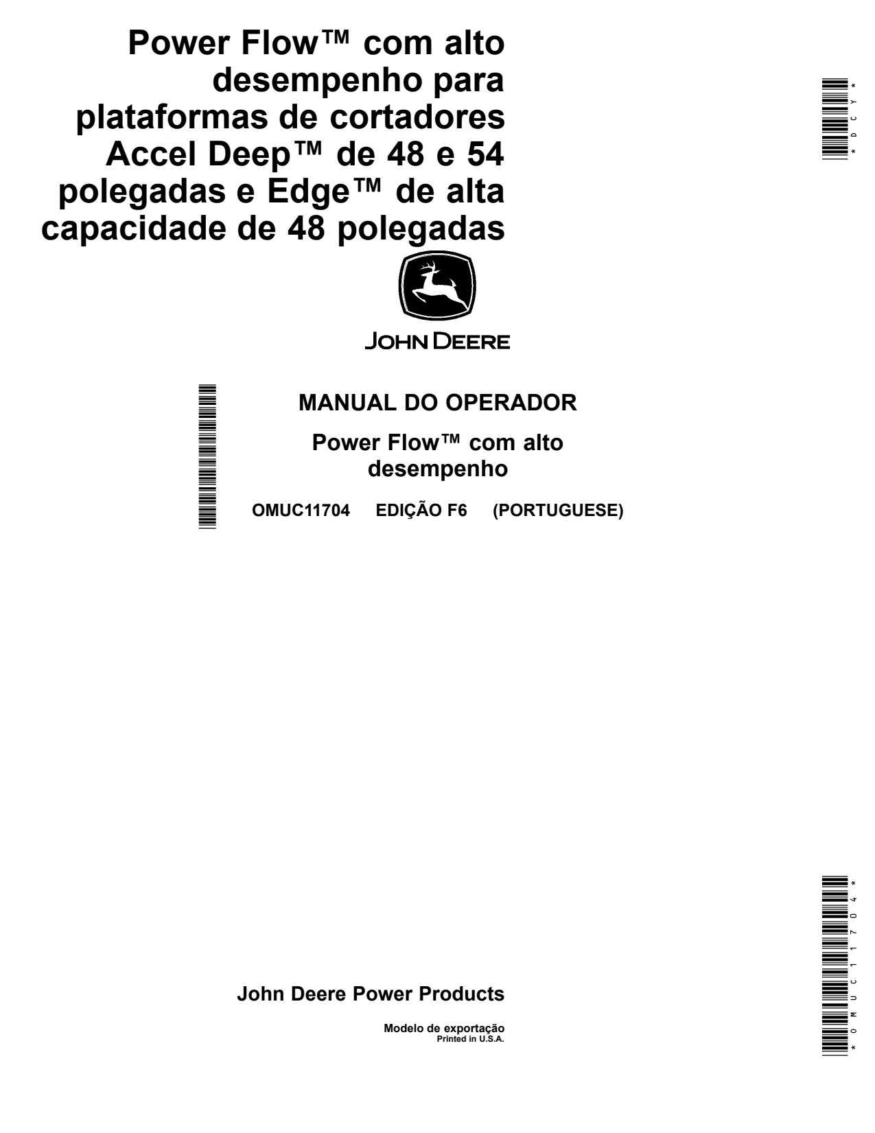 John Deere Z525E Z540R X590 X584 X380 X750 to X758 48 54 Mower Operator Manual OMUC11704 PT 1 John Deere Z525E Z540R X590 X584 X380 X750 to X758 48 54 Mower Operator Manual OMUC11704 PT