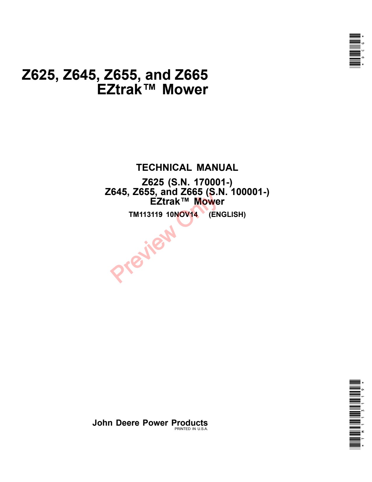 John Deere Z625 Z645 to Z665 Eztrak Zero-Turn Mower Technical Manual TM113119 1 John Deere Z625 Z645 to Z665 Eztrak Zero-Turn Mower Technical Manual TM113119
