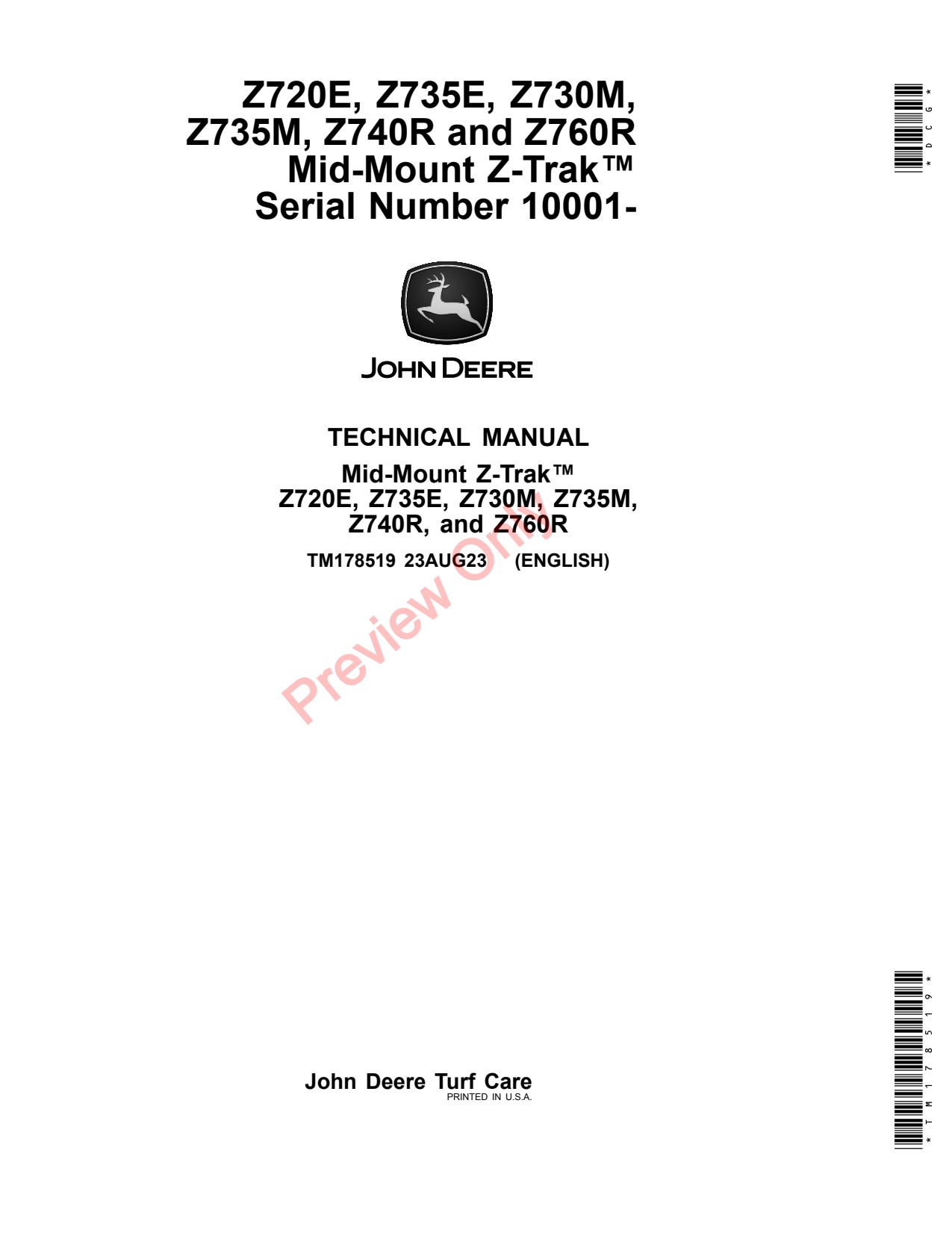 John Deere Z720E Z730M Z735E Z735M Z740R Z760R Mid-mount Zero-Turn Mower Technical Manual TM178519 1 John Deere Z720E Z730M Z735E Z735M Z740R Z760R Mid-mount Zero-Turn Mower Technical Manual TM178519