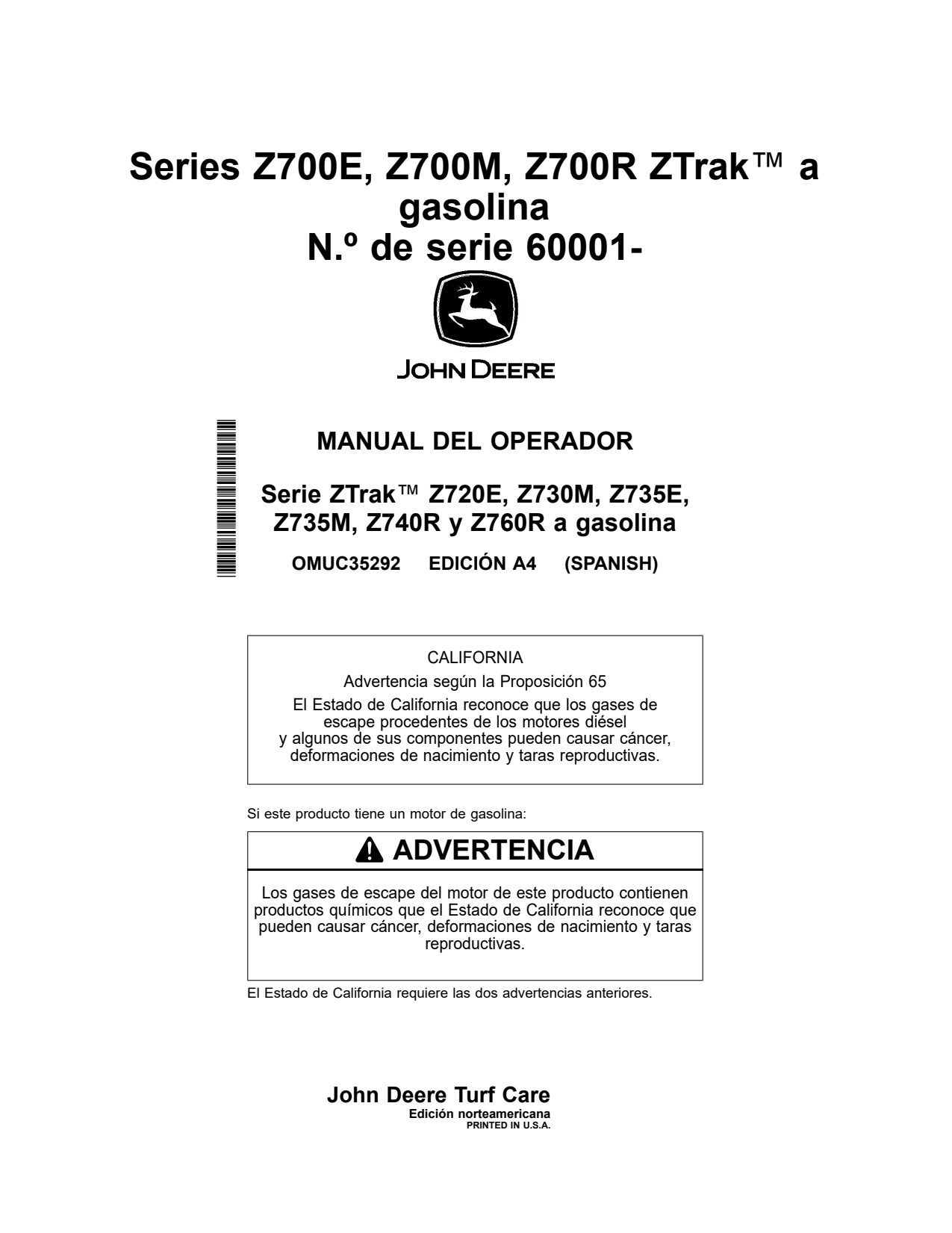 John Deere Z720E Z730M Z735E Z735M Z740R Z760R Zero-Turn Mower Operator Manual OMUC35292 ES 1 John Deere Z720E Z730M Z735E Z735M Z740R Z760R Zero-Turn Mower Operator Manual OMUC35292 ES