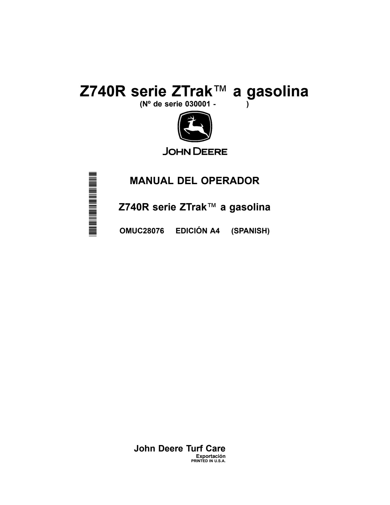 John Deere Z740R Zero-Turn Mower Operator Manual OMUC28076 ES 1 John Deere Z740R Zero-Turn Mower Operator Manual OMUC28076 ES