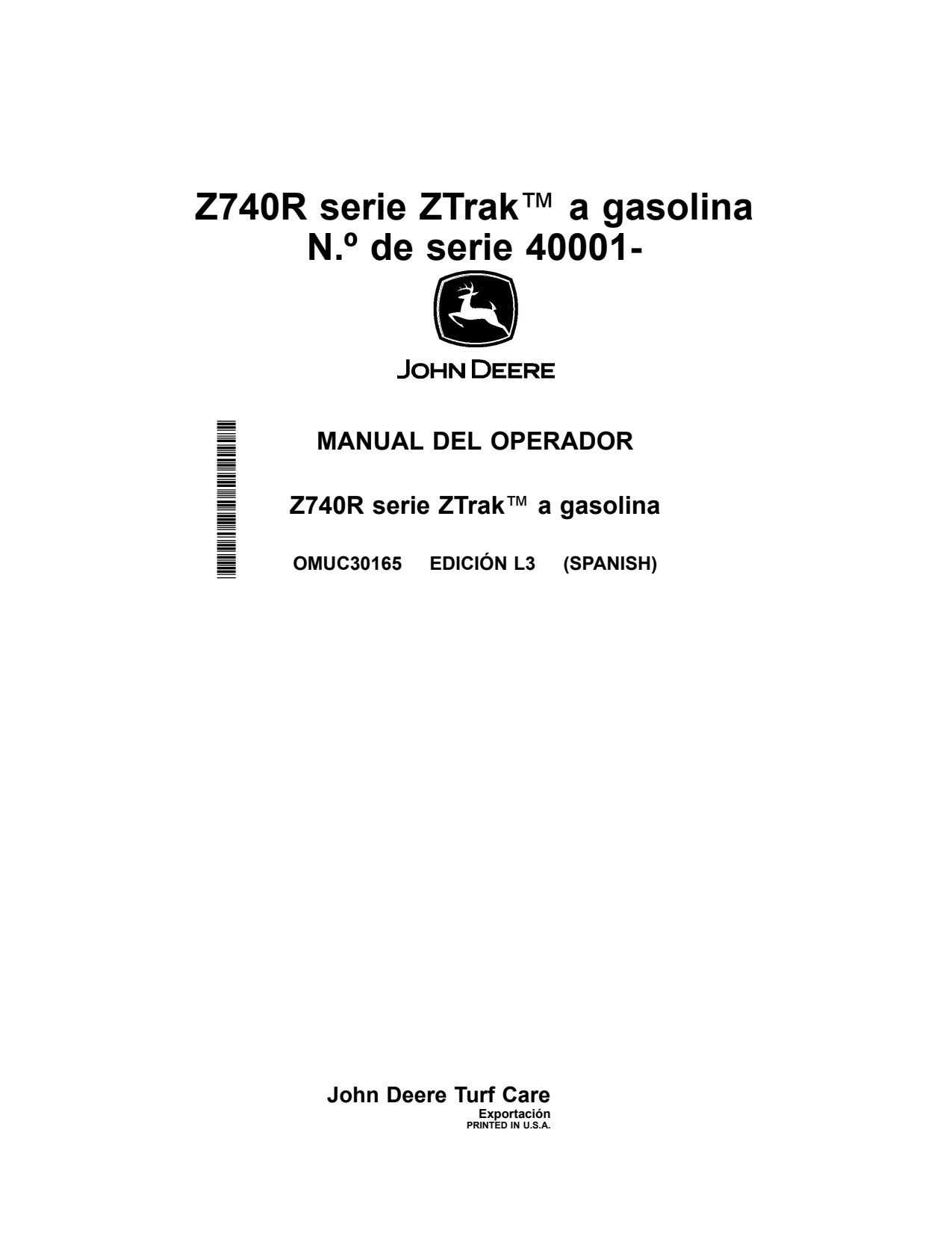 John Deere Z740R Zero-Turn Mower Operator Manual OMUC30165 ES 1 John Deere Z740R Zero-Turn Mower Operator Manual OMUC30165 ES