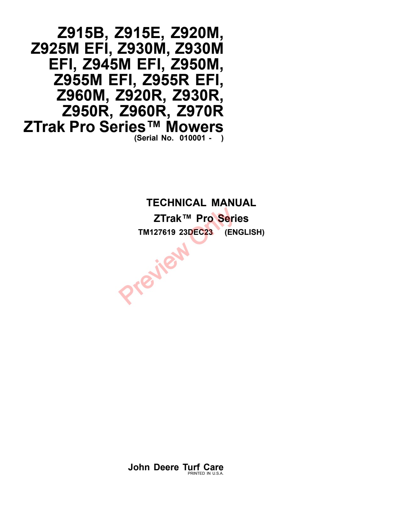 John Deere Z915B Z920R Z925M EFI Z960R Zero-Turn Mower Technical Manual TM127619 1 John Deere Z915B Z920R Z925M EFI Z960R Zero-Turn Mower Technical Manual TM127619
