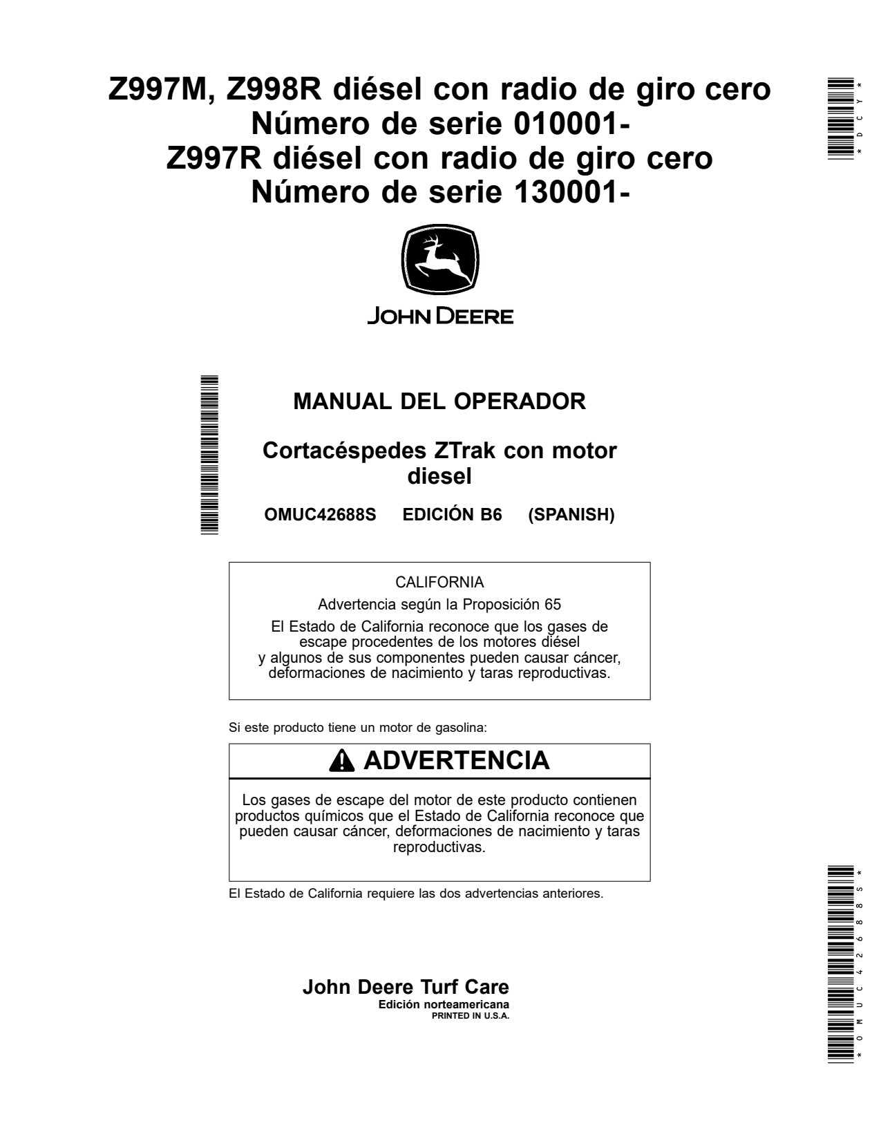 John Deere Z997M Z997R Z998R Zero-Turn Mower Operator Manual OMUC42688S ES 1 John Deere Z997M Z997R Z998R Zero-Turn Mower Operator Manual OMUC42688S ES