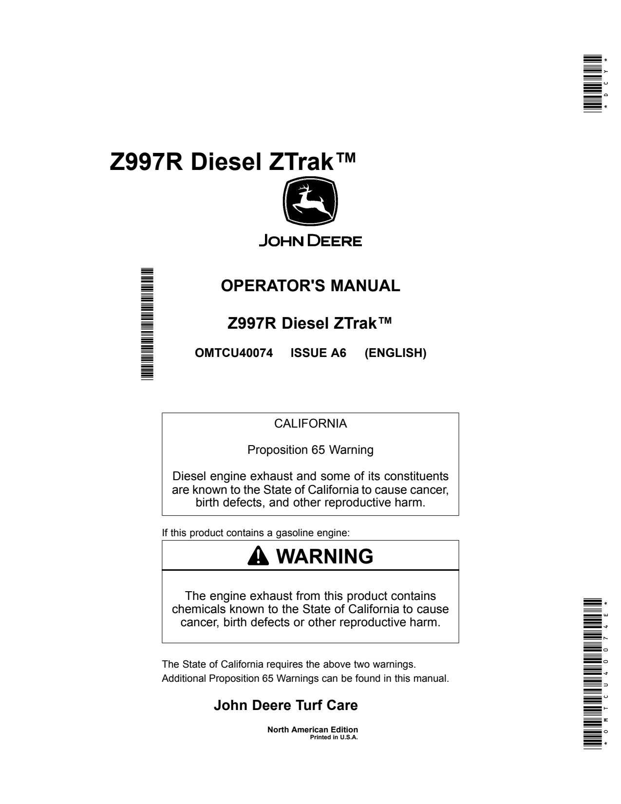 John Deere Z997R Diesel Zero-Turn Mower Operator Manual OMTCU40074E 1 John Deere Z997R Diesel Zero-Turn Mower Operator Manual OMTCU40074E