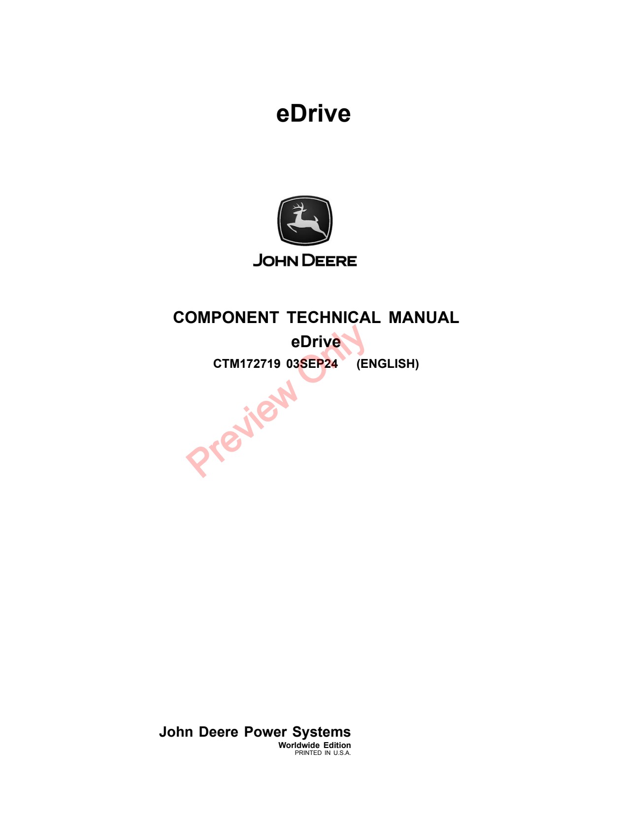 John Deere eDrive Electric Drivetrain Component Technical Manual CTM172719 1 John Deere eDrive Electric Drivetrain Component Technical Manual CTM172719